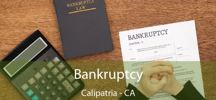 Bankruptcy Calipatria - CA