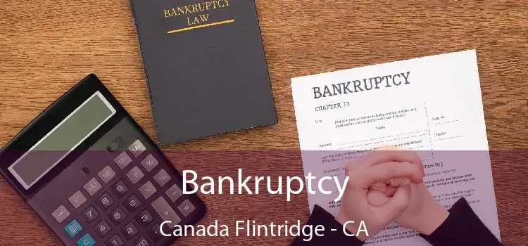 Bankruptcy Canada Flintridge - CA