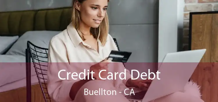 Credit Card Debt Buellton - CA