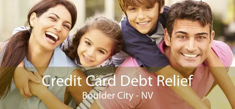 Credit Card Debt Relief Boulder City - NV