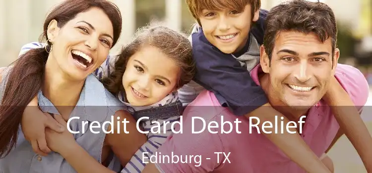 Credit Card Debt Relief Edinburg - TX