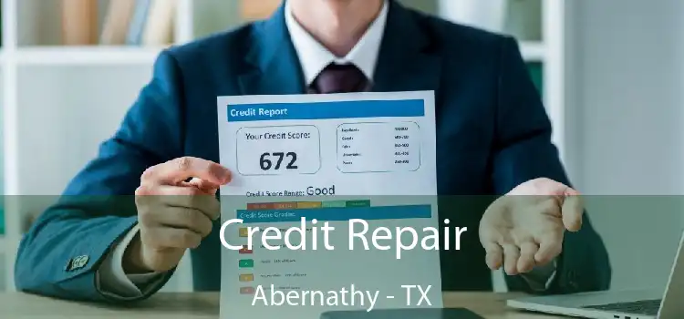 Credit Repair Abernathy - TX