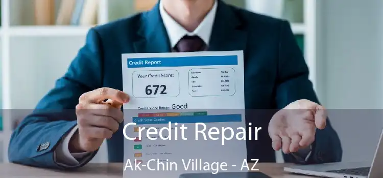 Credit Repair Ak-Chin Village - AZ