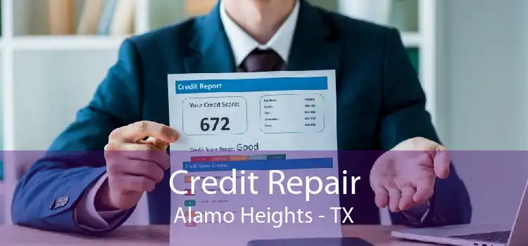 Credit Repair Alamo Heights - TX