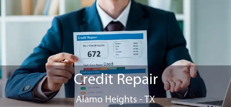 Credit Repair Alamo Heights - TX