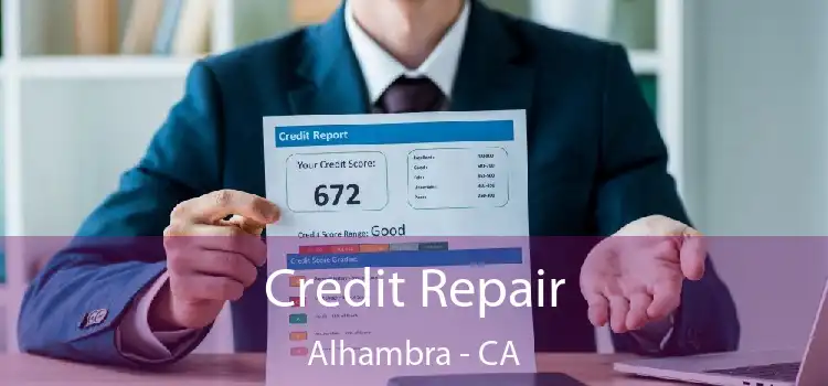 Credit Repair Alhambra - CA