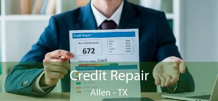 Credit Repair Allen - TX