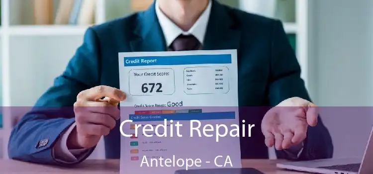 Credit Repair Antelope - CA