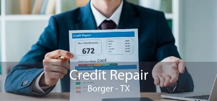 Credit Repair Borger - TX