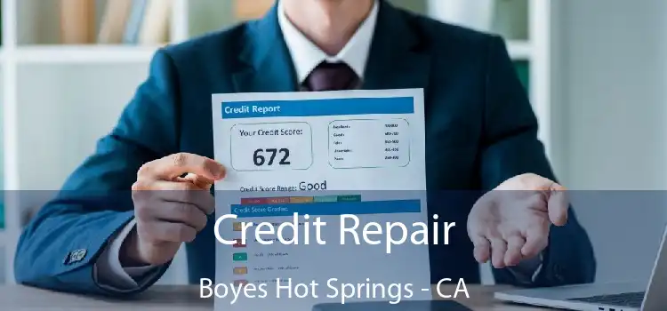 Credit Repair Boyes Hot Springs - CA