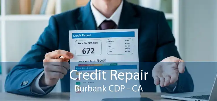 Credit Repair Burbank CDP - CA