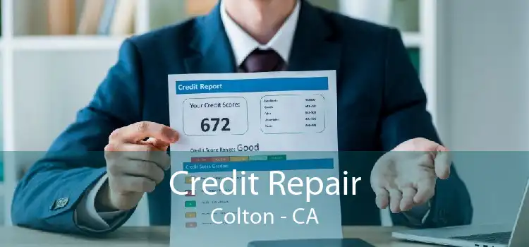 Credit Repair Colton - CA