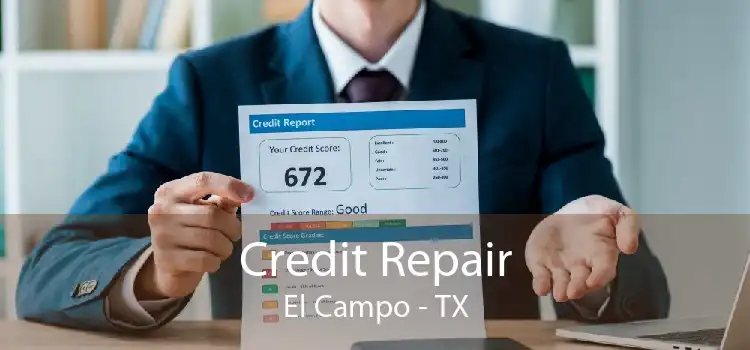 Credit Repair El Campo - TX