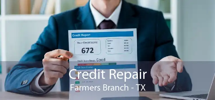 Credit Repair Farmers Branch - TX