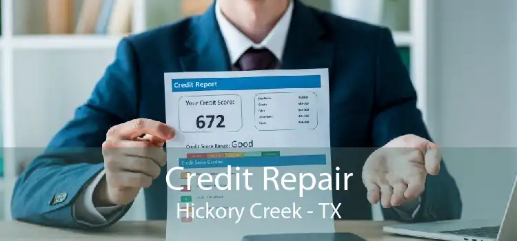 Credit Repair Hickory Creek - TX