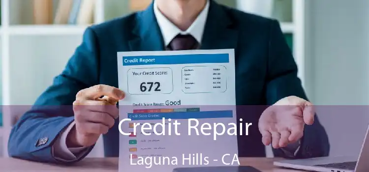 Credit Repair Laguna Hills - CA