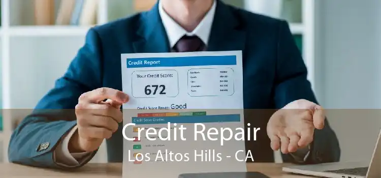 Credit Repair Los Altos Hills - CA