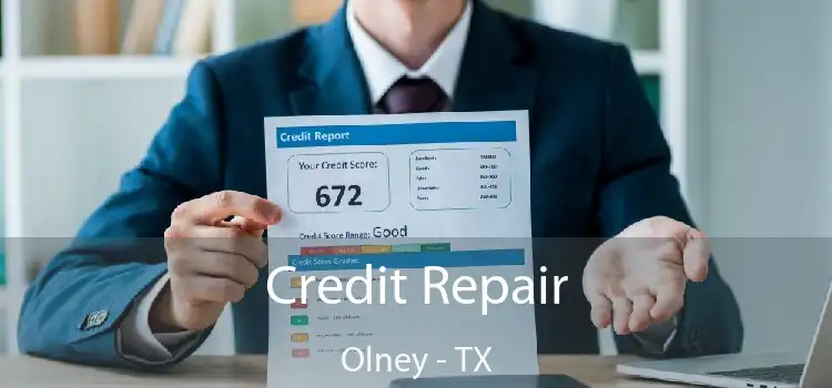 Credit Repair Olney - TX