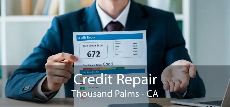 Credit Repair Thousand Palms - CA