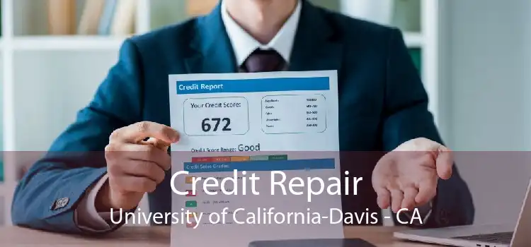 Credit Repair University of California-Davis - CA