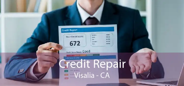 Credit Repair Visalia - CA