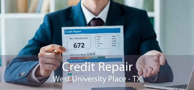 Credit Repair West University Place - TX