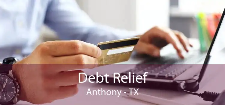 Debt Relief Anthony - TX