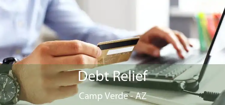 Debt Relief Camp Verde - AZ