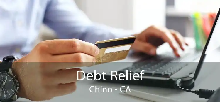 Debt Relief Chino - CA