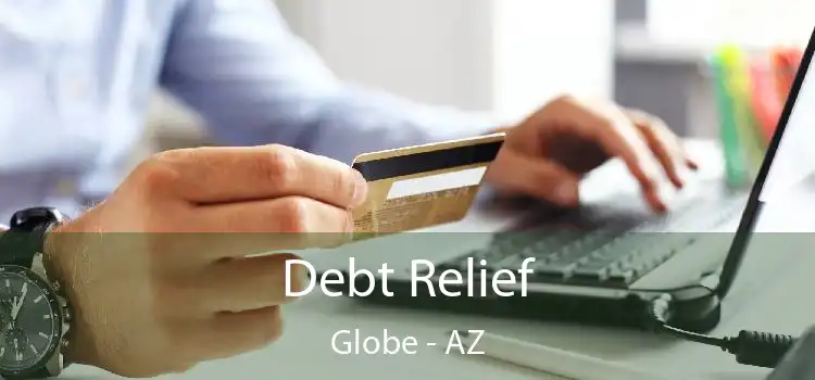 Debt Relief Globe - AZ