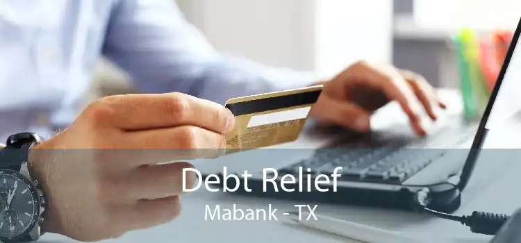 Debt Relief Mabank - TX