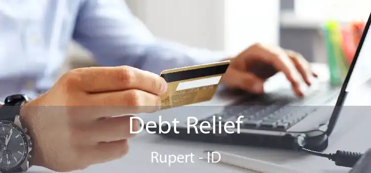 Debt Relief Rupert - ID